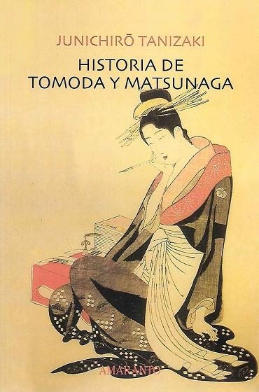 HISTORIA DE TOMODA Y MATSUNAGA | 9788493471972 | JUNICHIRO TANIZAKI