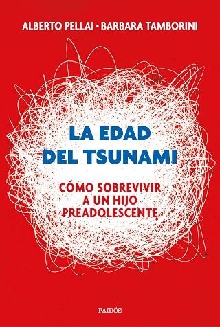 LA EDAD DEL TSUNAMI | 9788449334665 | PELLAI, ALBERTO/TAMBORINI, BARBARA