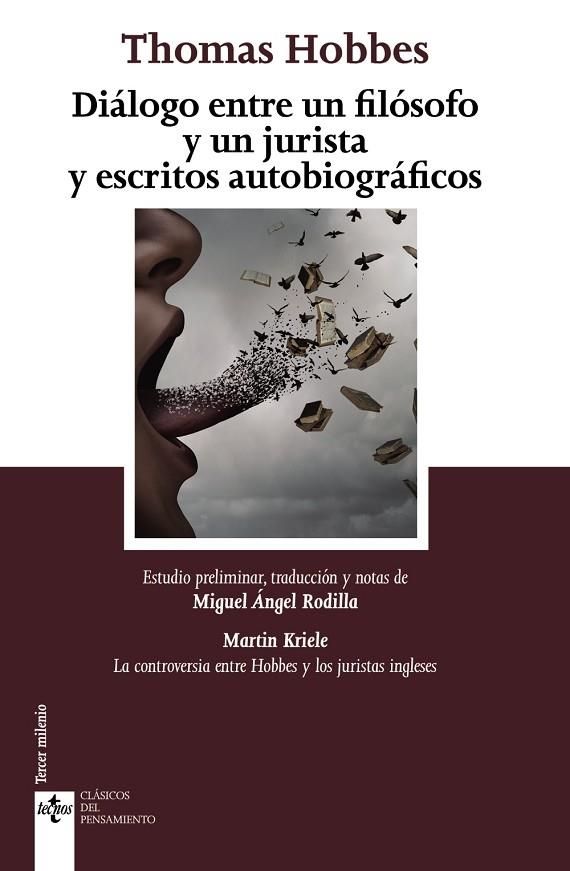 DIÁLOGO ENTRE UN FILÓSOFO Y UN JURISTA Y ESCRITOS AUTOBIOGRÁFICOS | 9788430974139 | HOBBES, THOMAS/KRIELE, MARTIN