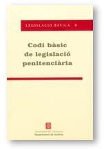 CODI BASIC DE LEGISLACIO PENITEN | 9788439354017