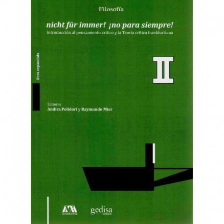 NICHT FUR IMMER! INO PARA SIEMPRE! VOLUMEN II | 9788417341381 | AMBRA POLIDORI/ RAYMUNDO MIER (ED.)