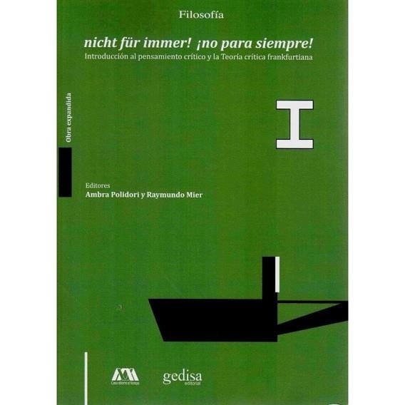 NICHTT FUR IMMER! ¡NO PARA SIEMPRE! VOLUMEN I | 9788416919468 | POLIDORI, AMBRA / RAYMUNDO, MIER