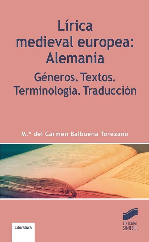 LÍRICA MEDIEVAL EUROPEA: ALEMANIA | 9788491711032 | BALBUENA TOREZANO, M.ª DEL CARMEN