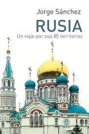 RUSIA | 9788498274370 | JORGE, SÁNCHEZ GARCÍA