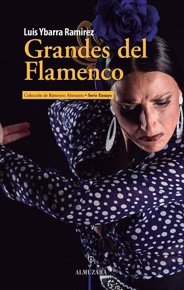 GRANDES DEL FLAMENCO | 9788417418076 | YBARRA RAMÍREZ, LUIS