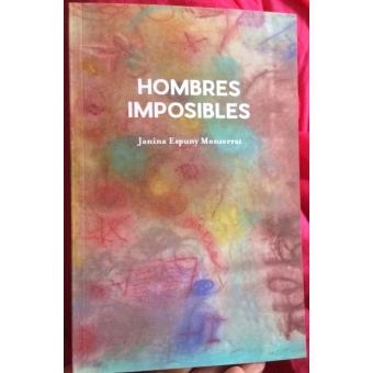 HOMBRES IMPOSIBLES | 9788494412257 | JANINA ESPUNY MONTSERRAT