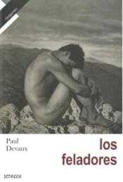 LOS FELADORES | 9788494702143 | PAUL DEVAUX