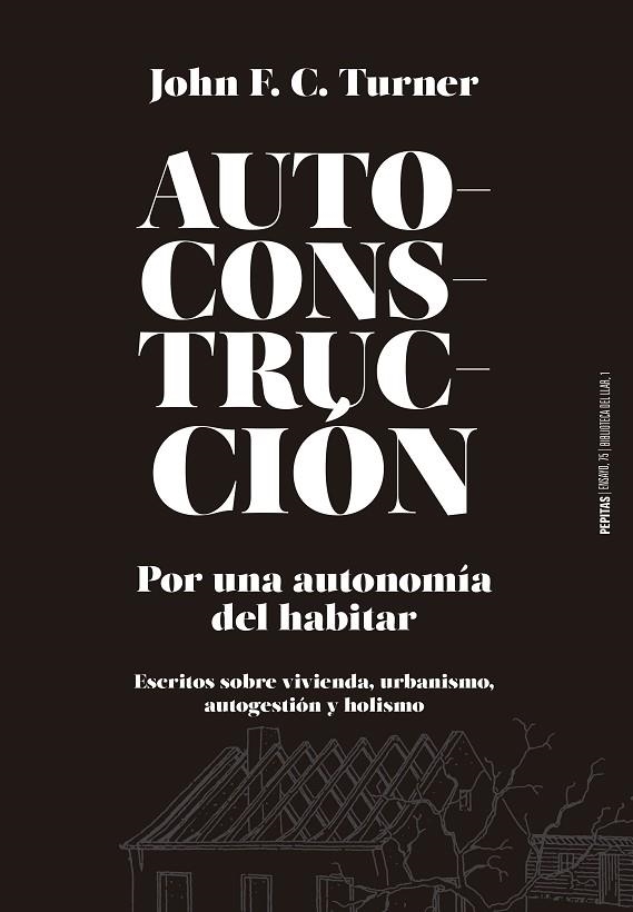 AUTOCONSTRUCCIÓN | 9788415862796 | F. C. TURNER, JOHN