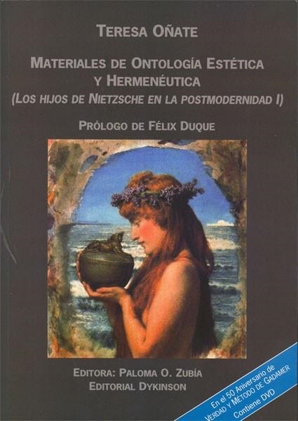 MATERIALES DE ONTOLOGÍA ESTÉTICA Y HERMENÉUTICA. | 9788498498196 | OÑATE Y ZUBÍA, TERESA/OÑATE Y ZUBÍA, PALOMA/Y OTROS