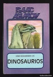 COMO DESCUBRIMOS LOS DINOSAURIOS | 9788427254695 | ASIMOV, ISAAC