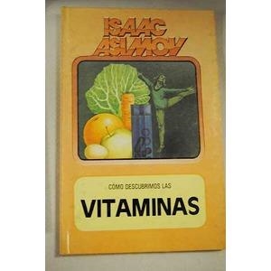 CÓMO DESCUBRIMOS LAS VITAMINAS | 9788427254756 | ASIMOV, ISAAC