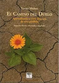 EL CAMINO DEL DUELO (SEGUNDA EDICIÓN ACTUALIZADA) | 9788494560859 | MUÑOZ, XAVIER