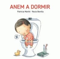 ANEM A DORMIR | 9788494783524 | ROCIO BONILLA/ PATRICIA MARTÍN