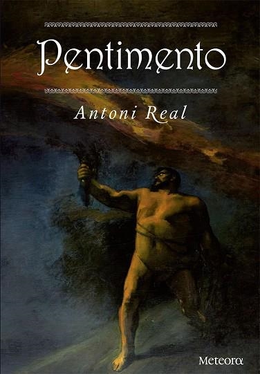 PENTIMENTO - CAT | 9788494834226 | REAL, ANTONI