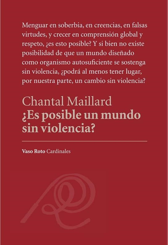 ES POSIBLE UN MUNDO SIN VIOLENCIA | 9788494823268 | MAILLARD, CHANTAL