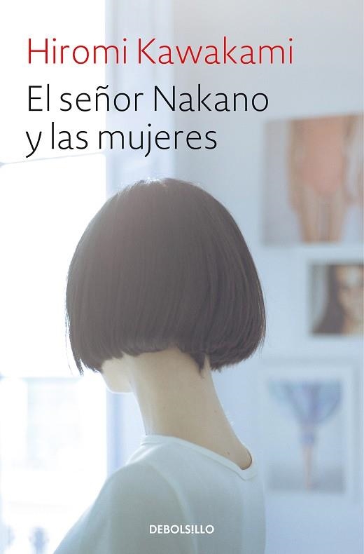 EL SEÑOR NAKANO Y LAS MUJERES | 9788466345828 | KAWAKAMI, HIROMI