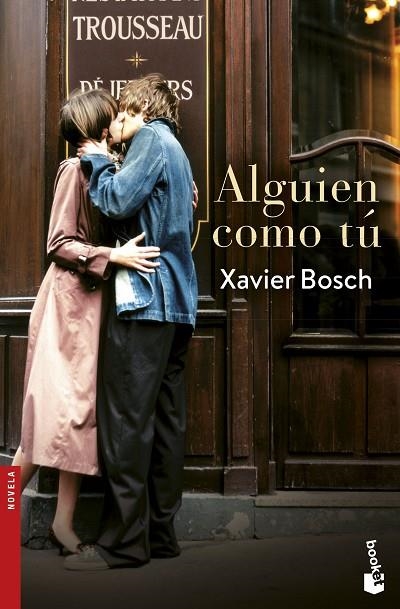 ALGUIEN COMO TÚ | 9788408193913 | BOSCH, XAVIER