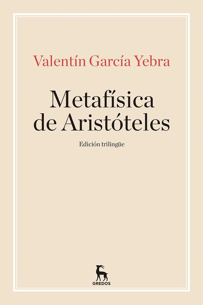 LA METAFISICA DE ARISTOTELES | 9788424938390 | GARCIA YEBRA, VALENTIN