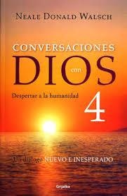 CONVERSACIONES CON DIOS 4 | 9786073158015 | WALSCH