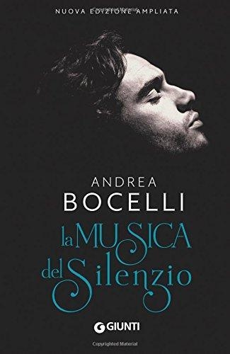 LA MUSICA DEL SILENZIO | 9788809859944 | BOCELLI, ANDREA 