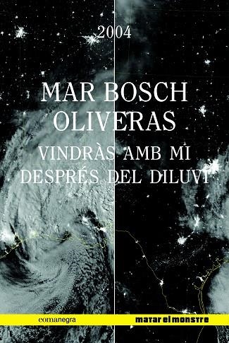 VINDRÀS AMB MI DESPRÉS DEL DILUVI | 9788417188542 | BOSCH OLIVERAS, MAR