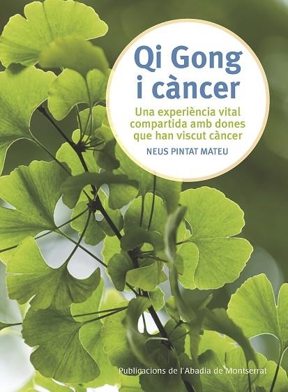 QI GONG I CÀNCER | 9788498839876 | PINTAT MATEU, NEUS