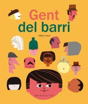 GENT DEL BARRI | 9788494896415 | CASAL, MIKEL