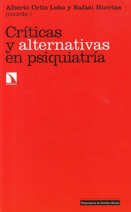 CRITICAS Y ALTERNATIVAS EN PSIQUIATRIA | 9788490975220 | HUERTAS,RAFAEL