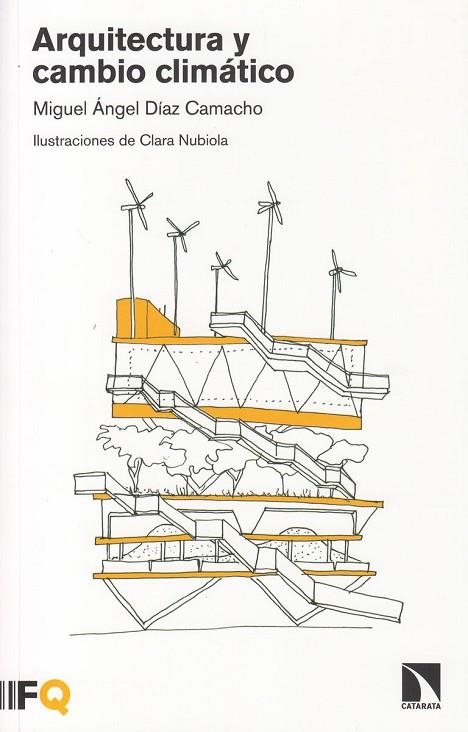 ARQUITECTURA Y CAMBIO CLIMATICO | 9788490975244 | DIAZ CAMACHO,MIGUEL ANGEL