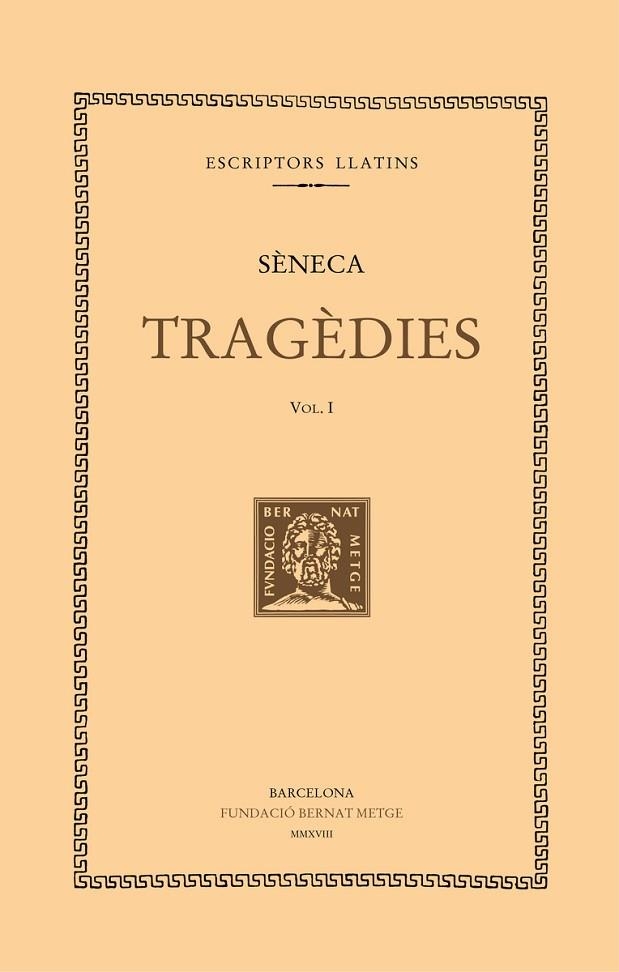 TRAGÈDIES ( VOL I) HÈRCULES | 9788498592948 | LUCIO ANNEO SÈNECA