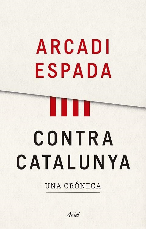 CONTRA CATALUNYA | 9788434427976 | ESPADA, ARCADI