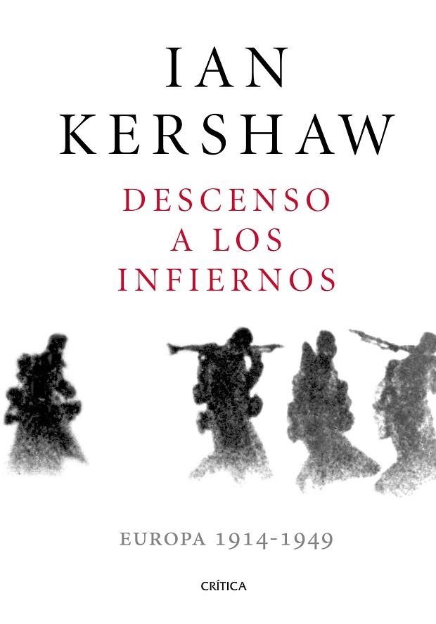 DESCENSO A LOS INFIERNOS | 9788491990215 | KERSHAW, IAN