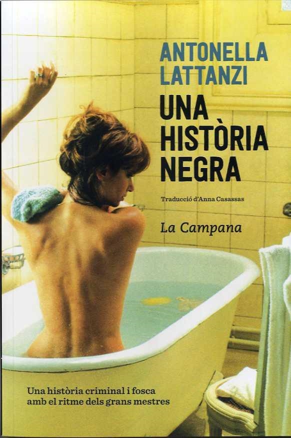 HISTÒRIA NEGRA, UNA | 9788416863419 | LATTANZI, ANTONELLA