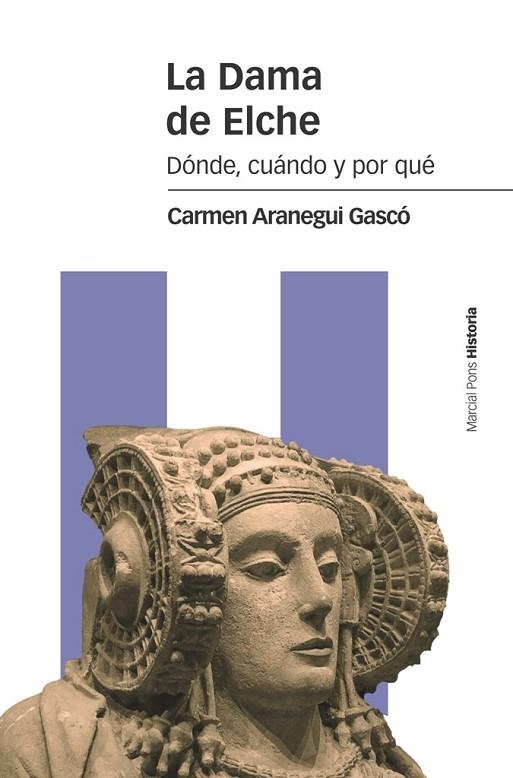 LA DAMA DE ELCHE | 9788416662524 | ARANEGUI GASCÓ, CARMEN