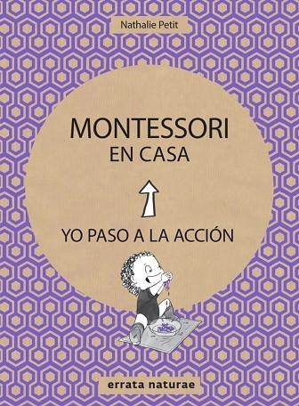 MONTESSORI EN CASA | 9788416544820 | PETIT,NATHALIE