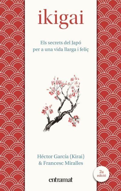 IKIGAI | 9788492920150 | MIRALLES, FRANCESC/GARCÍA, HÉCTOR