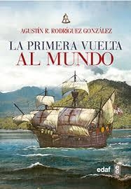 PRIMERA VUELTA AL MUNDO, LA | 9788441438835 |  RODRÍGUEZ GONZÁLEZ, AGUSTÍN RAMÓN