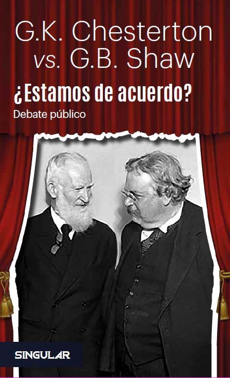 ¿ESTAMOS DE ACUERDO? | 9788494883118 | SHAW, BERNARD/CHESTERTON, G. K.