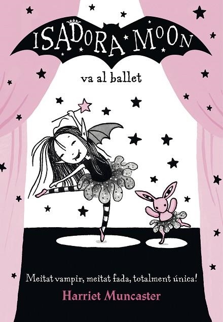 LA ISADORA MOON VA AL BALLET (LA ISADORA MOON) | 9788420487441 | MUNCASTER, HARRIET