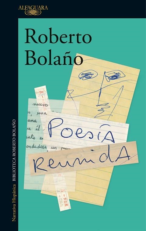 POESÍA REUNIDA ROBERTO BOLAÑO | 9788420428864 | BOLAÑO, ROBERTO