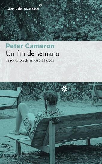 UN FIN DE SEMANA | 9788417007553 | CAMERON, PETER