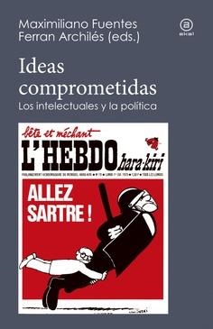 IDEAS COMPROMETIDAS | 9788446045731 | VARIOS AUTORES