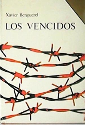 LOS VENCIDOS | 9999900002133 | XAVIER BERENGUEL