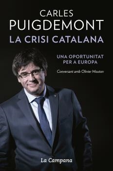 CRISI CATALANA, LA | 9788416863464 | CARLES PUIGDEMONT