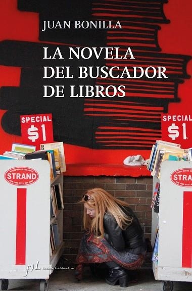 LA NOVELA DEL BUSCADOR DE LIBROS | 9788417453008 | BONILLA, JUAN