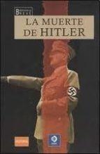 LA MUERTE DE HITLER | 9788497649636 | ROBBINS, VICTORIA