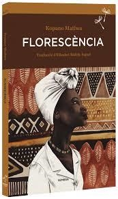 FLORESCÈNCIA | 9788416698257 | KOPANO MATLWA