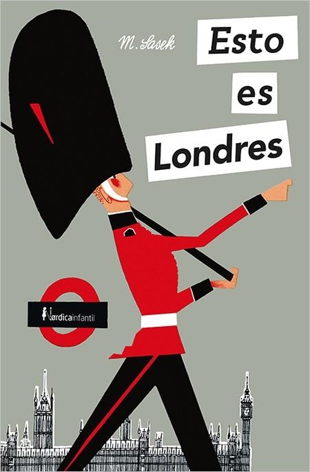 ESTO ES LONDRES | 9788417281267 | SASEK, MIROSLAV