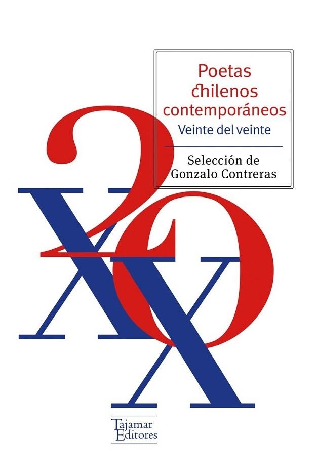 POETAS CHILENOS CONTEMPORANEOS 20 DEL XX | 9789569043628 | CONTRERAS,GONZALO