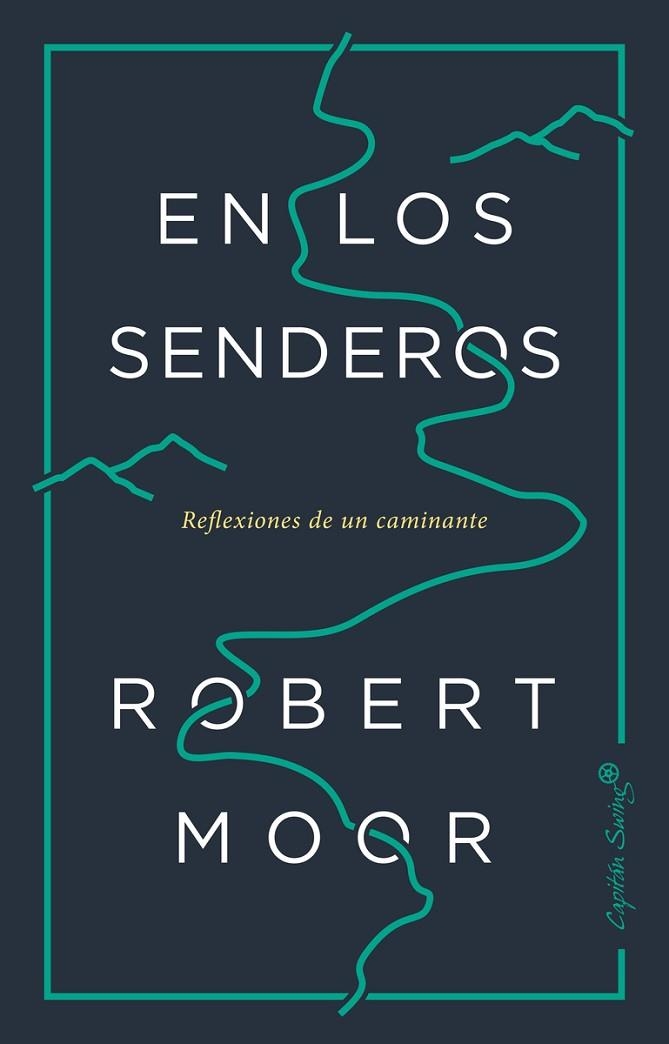 EN LOS SENDEROS | 9788494871092 | MOOR, ROBERT